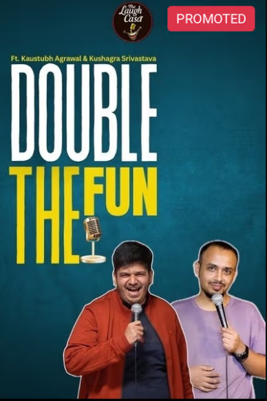 Double The fun Ft Kaustubh &amp; Kushagra