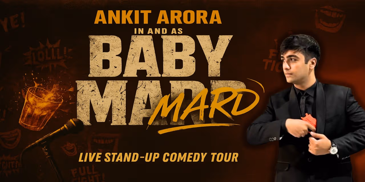 Baby mard :	Ankit Arora
