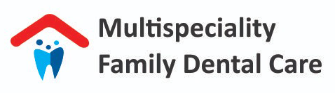 Multispeciality Family Dental Care
